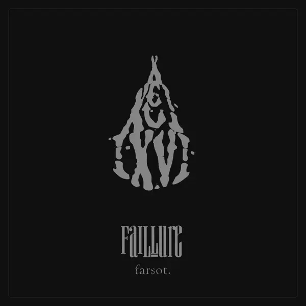 Album artwork for Fail-Lure by Farsot