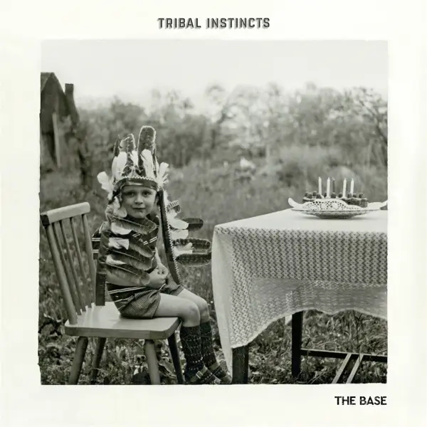 Album artwork for Tribal Instincts by The Base