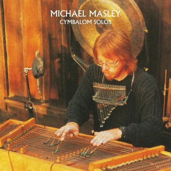 Album artwork for Cymbalom Solos by Michael Masley
