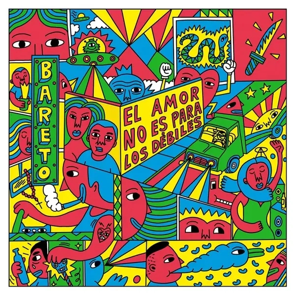 Album artwork for El Amor No Es Para Los Débiles by Bareto