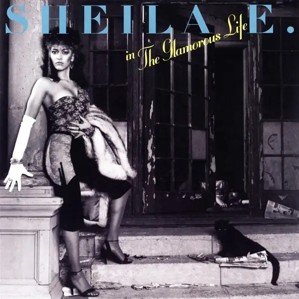 Album artwork for The Glamorous Life by Sheila E
