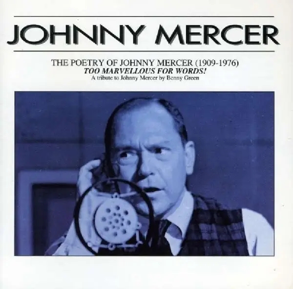 Album artwork for Too Marvellous For-23tr- by Johnny Mercer