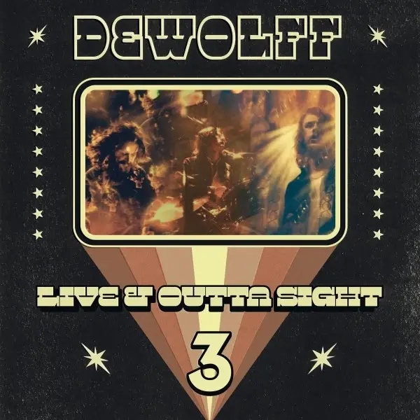 Album artwork for Live And Outta Sight 3 by Dewolff