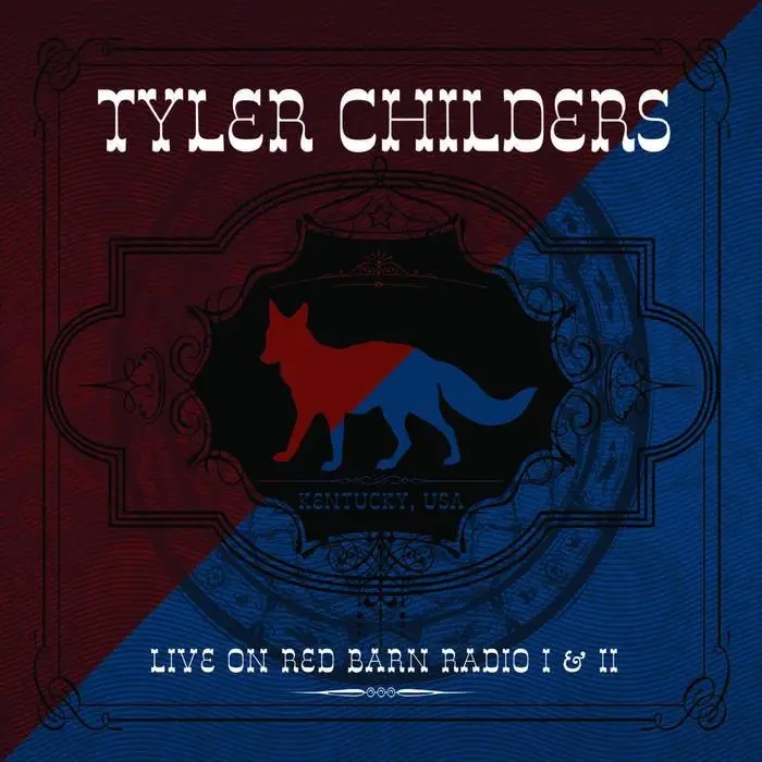 Album artwork for Live on Red Barn Radio I and II by Tyler Childers