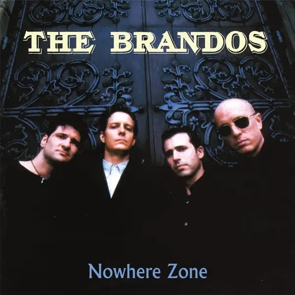 Album artwork for Nowhere Zone by The Brandos