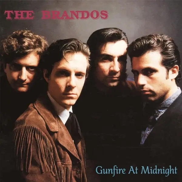 Album artwork for Gunfire At Midnight by The Brandos
