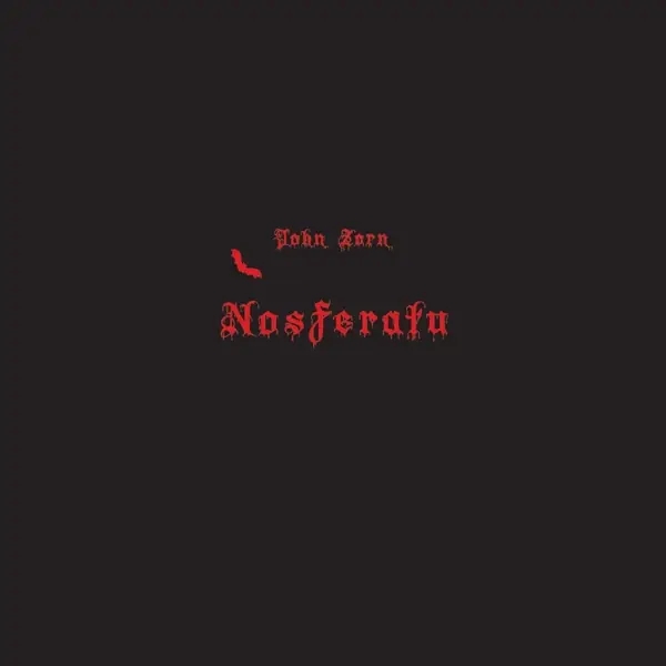 Album artwork for Nosferatu by John Zorn