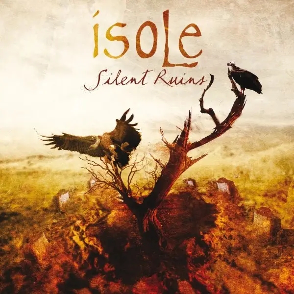 Album artwork for Silent Ruins by Isole