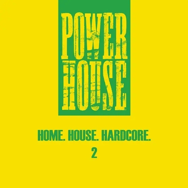 Album artwork for Home.House.Hardcore.2 by Head High/Wk7