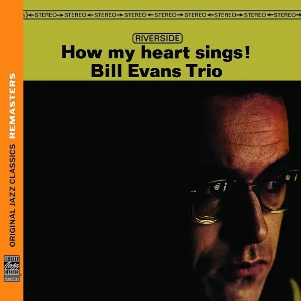 Album artwork for How My Heart Sings! by Bill Evans Trio