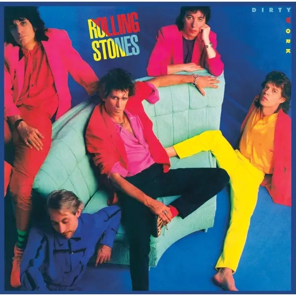 Album artwork for Dirty Work by The Rolling Stones