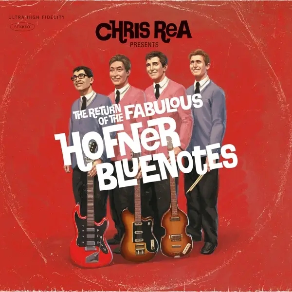 Album artwork for The Return Of The Fabulous Hofner Bluenotes by Chris Rea
