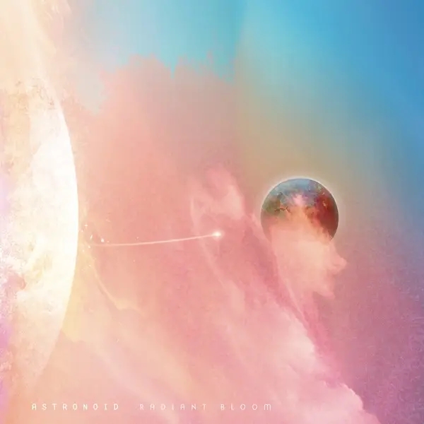 Album artwork for Radiant Bloom by Astronoid