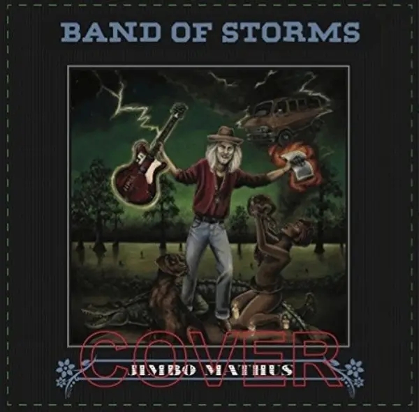 Album artwork for Band Of Storms by Jimbo Mathus