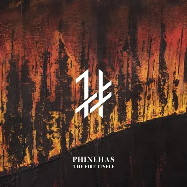 Album artwork for Fire Itself by Phinehas