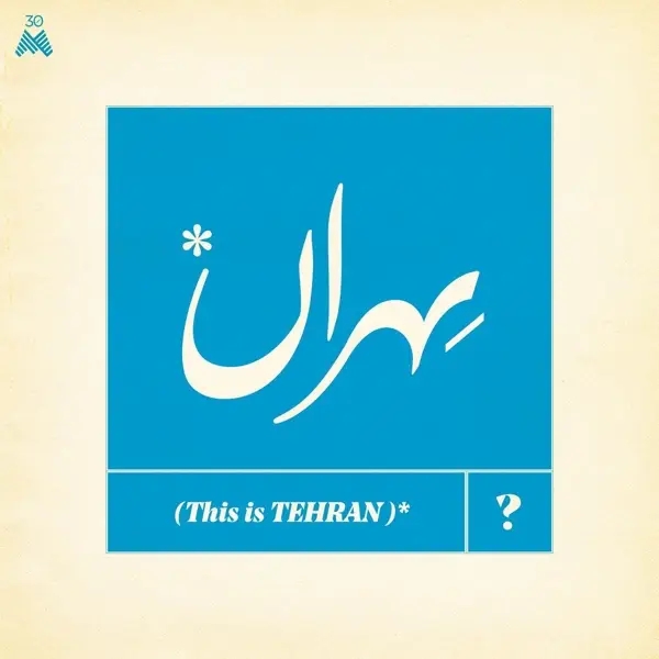Album artwork for This Is Tehran? by Various