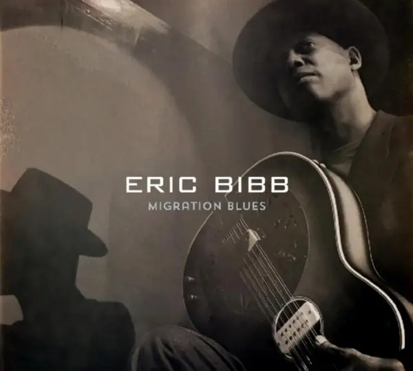 Album artwork for Migration Blues by Eric Bibb