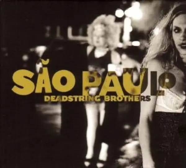 Album artwork for Sao Paulo by Deadstring Brothers