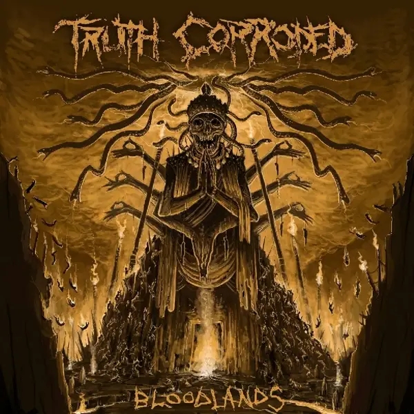 Album artwork for Bloodlands by Truth Corroded
