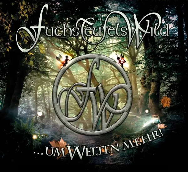Album artwork for Um Welten Mehr by Fuchsteufelswild