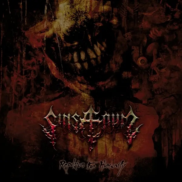 Album artwork for Repulsion For Humanity by Sinsaenum
