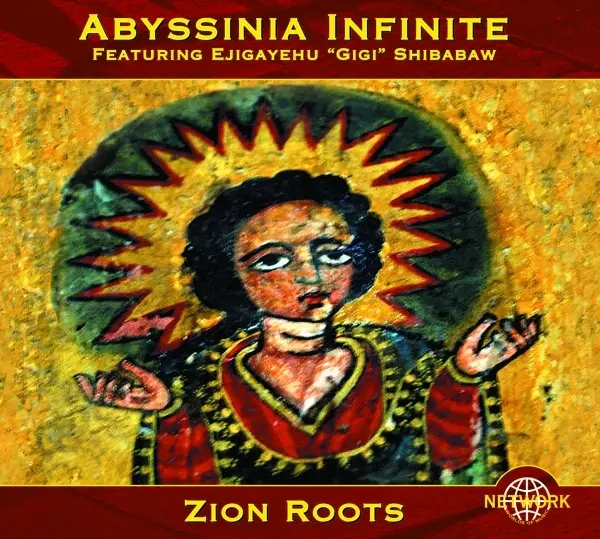 Album artwork for Zion Roots by Abyssinia Infinite
