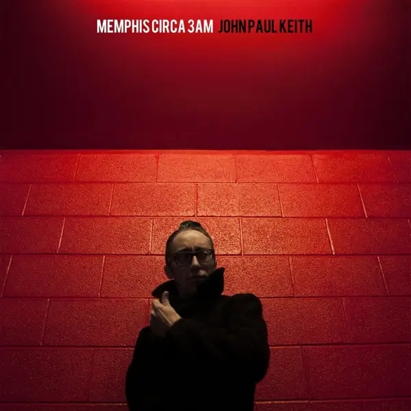 Album artwork for Memphis Circa 3AM by John Paul Keith