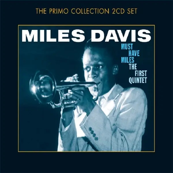 Album artwork for Must-Have Miles by Miles Davis