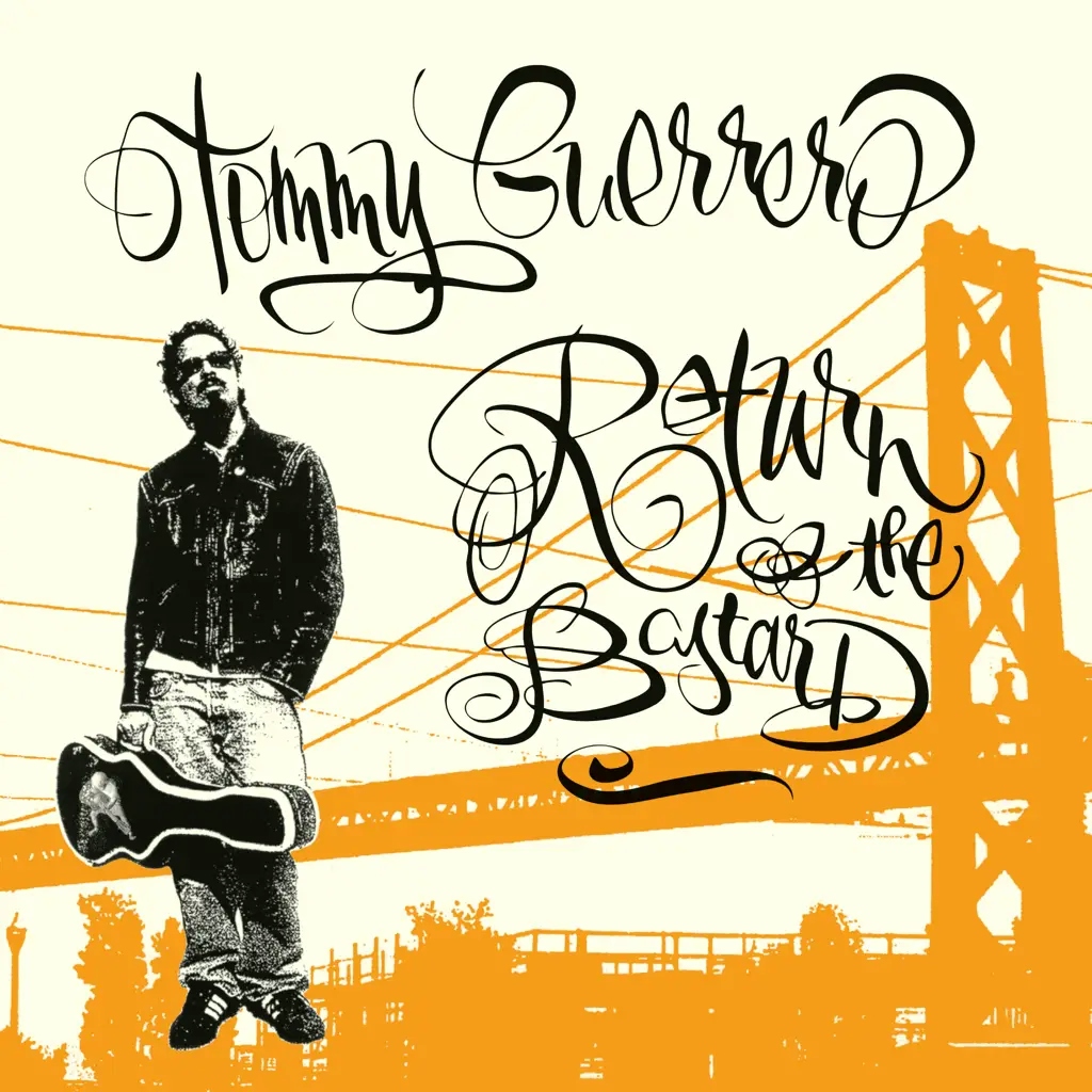Album artwork for Return Of The Bastard by Tommy Guerrero