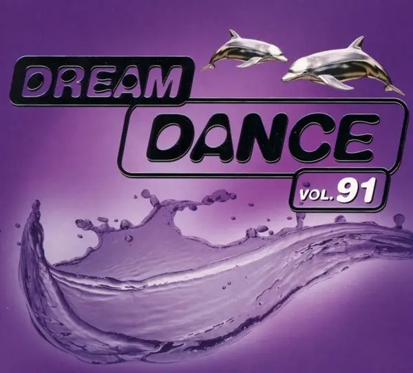 Album artwork for Dream Dance,Vol.91 by Various