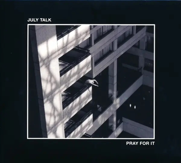 Album artwork for Pray For It by July Talk