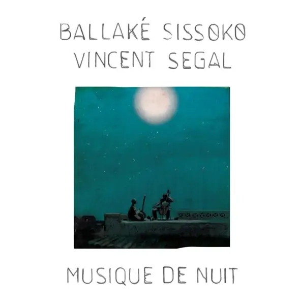 Album artwork for Musique de nuit by Ballake And Segal,Vincent Sissoko