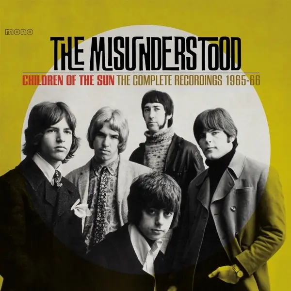 Album artwork for Children Of The Sun ~ The Complete Recordings 1965 by The Misunderstood