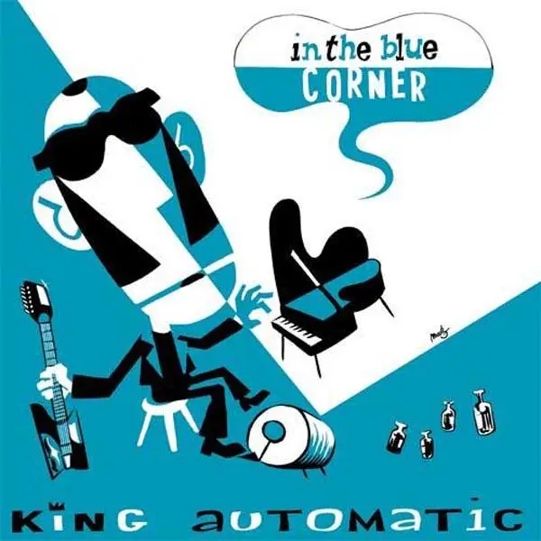 Album artwork for In The Blue Corner by King Automatic