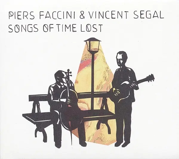 Album artwork for Songs Of Time Lost by Piers And Segal,Vincent Faccini
