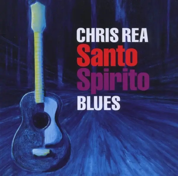 Album artwork for Santo Spirito Blues by Chris Rea