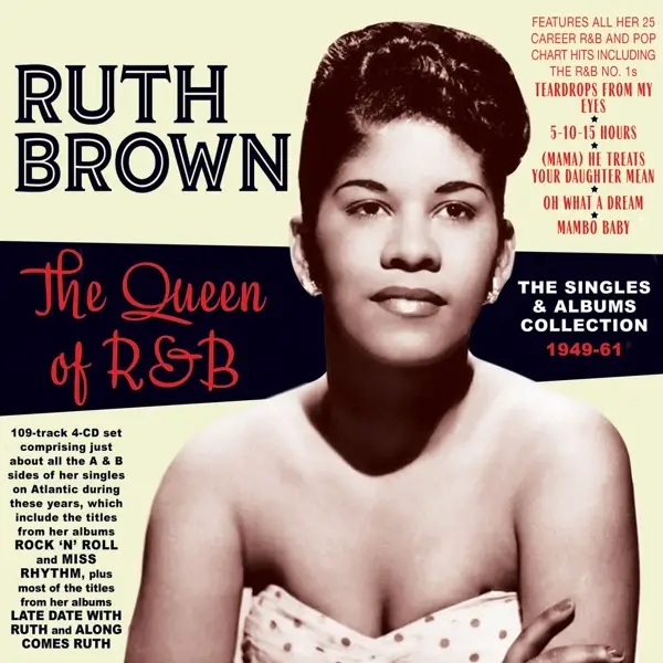 Album artwork for Queen Of R&B: The Singles & Albums Collection 1949 by Ruth Brown