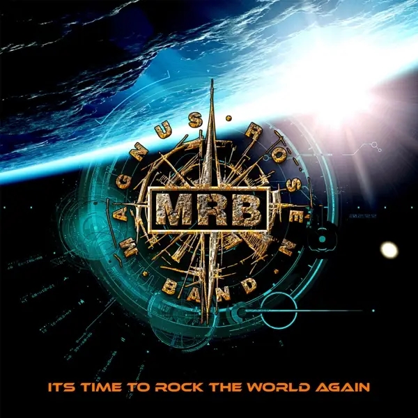Album artwork for Its Time To Rock The World Again by Magnus Rosén Band