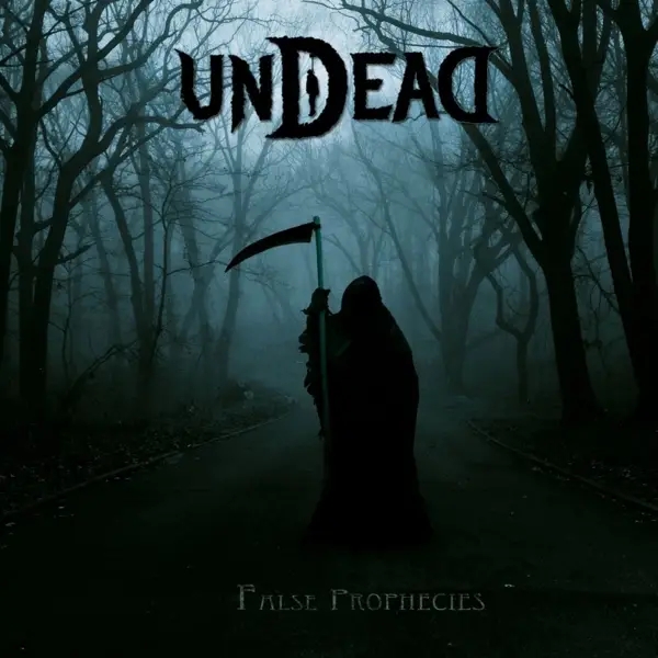 Album artwork for False Prophecies by Undead