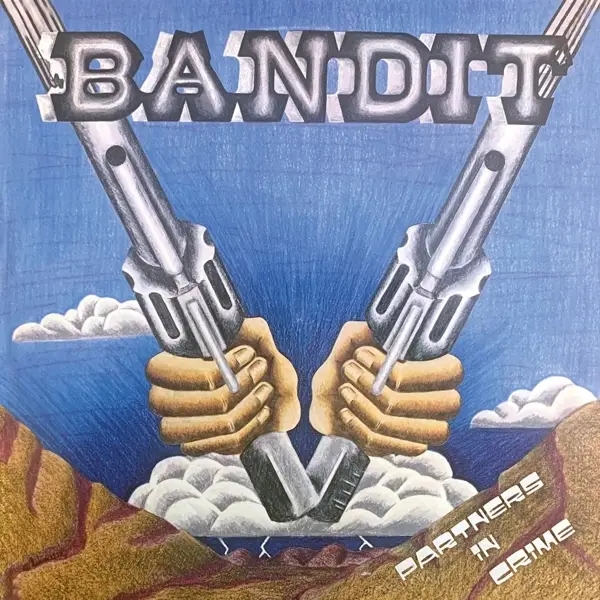 Album artwork for Partners In Crime by Bandit