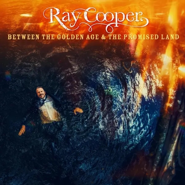 Album artwork for Between The Golden Age & The Promised Land by Ray Cooper