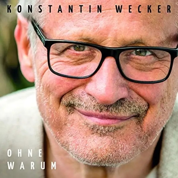 Album artwork for Ohne Warum by Konstantin Wecker