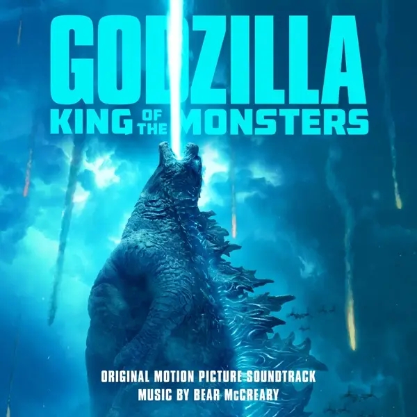 Album artwork for Godzilla:King Of The Monsters by Bear Ost/Mccreary