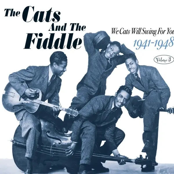 Album artwork for We Cats Will Swing For Yo by Cats And The Fiddle