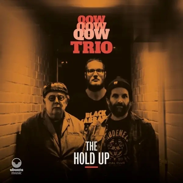 Album artwork for The Hold Up by QOW Trio
