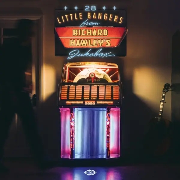 Album artwork for 28 Little Bangers fom Richard Hawley's Jukebox by Various