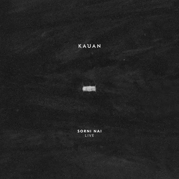 Album artwork for Sorni Nai Live by Kauan