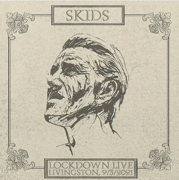 Album artwork for Lockdown Live - Livingstone 9/3/2021 by Skids