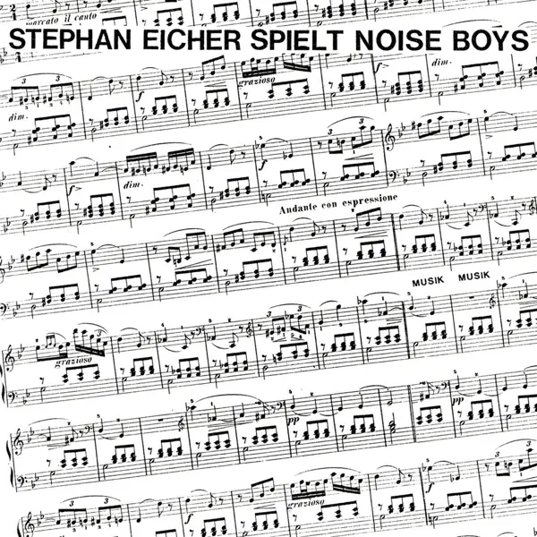 Album artwork for Spielt Noise Boys by Stephan Eicher