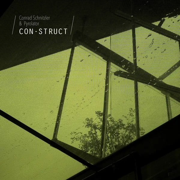 Album artwork for Con-Struct by Conrad And Pyrolator Schnitzler